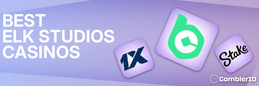 Best ELK Studios Casinos