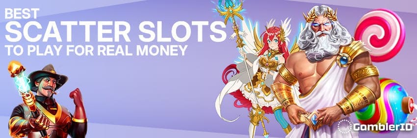 Best Scatter Slots to Play for Real Money