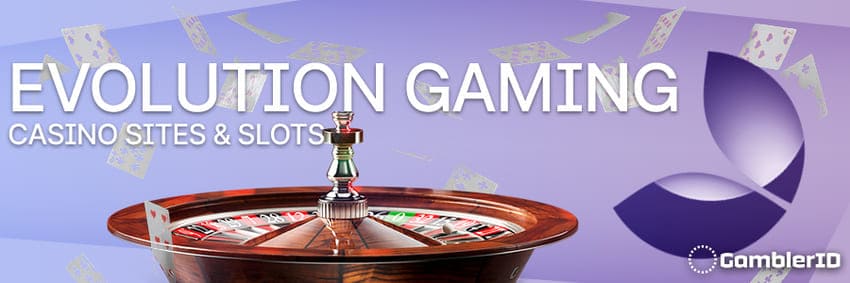 Best Evolution Gaming Casino Sites & Slots