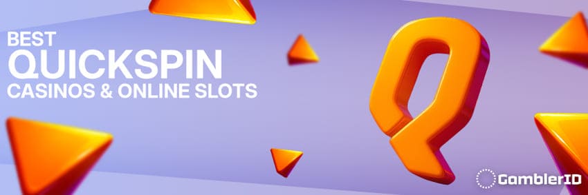 Best Quickspin Casinos & Online Slots