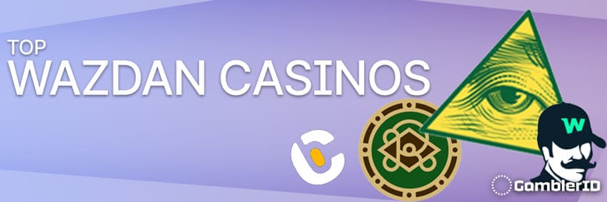 Top Wazdan Casinos