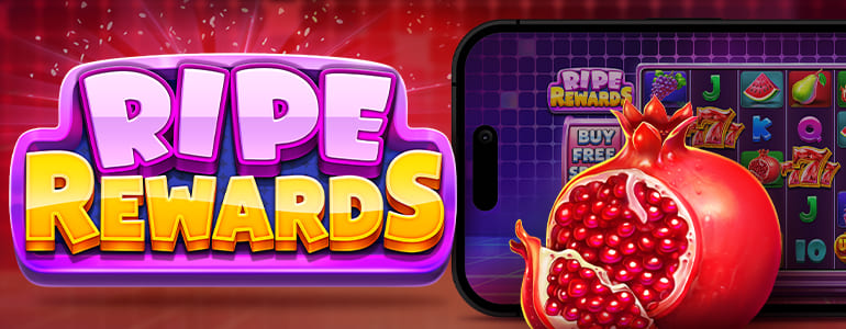 Slot Ripe Rewards - Banner